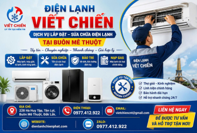 Chuyên Sửa Chữa, Lắp Đặt Điện Lạnh Tại Buôn Ma Thuột Uy Tín – ĐIỆN LẠNH VIẾT CHIẾN